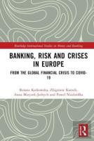 Banking, Risk And Crises In Europe