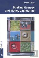 Banking Secrecy And Money Laundering