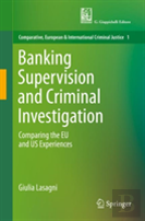 Banking Supervision And Criminal Investigation