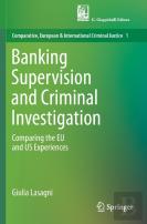 Banking Supervision And Criminal Investigation