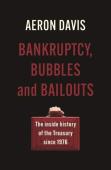 Bankruptcy, Bubbles And Bailouts