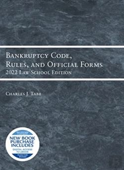 Bertrand.pt - Bankruptcy Code, Rules, And Official Forms, 2022 Law School Edition