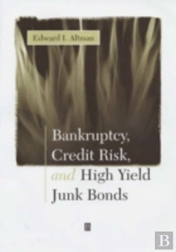 Bertrand.pt - Bankruptcy, Credit Risk, And High Yield Junk Bonds