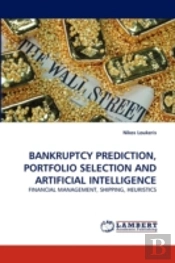 Bankruptcy Prediction, Portfolio Selection And Artificial Intelligence