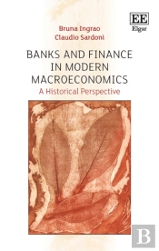 Banks And Finance In Modern Macroeconomics