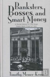 Banksters Bosses Smart Money