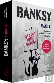 Banksy Oracle - 40 Messages Inspirants À Travers Le Street Art