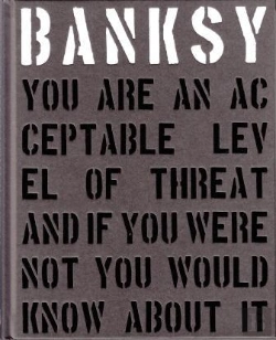 Bertrand.pt - Banksy You Are An Acceptable Level Of Threat (New Edition) /Anglais