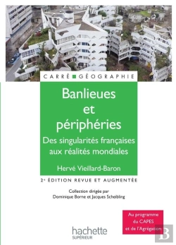 Bertrand.pt - Banlieues Et Périphéries ; Des Singularités Françaises Aux Réalités Mondiales (2e Édition)