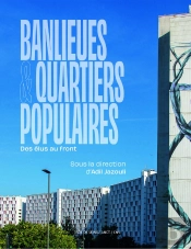 Banlieues Et Quartiers Populaires : Des Élus Au Front