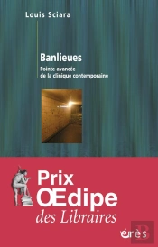 Banlieues ; La Pointe Avancée De La Clinique Contemporaine ?