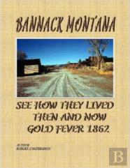 Bannack Montana