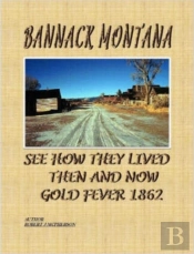 Bannack Montana