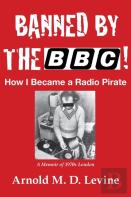 Banned By The Bbc! How I Became A Radio Pirate
