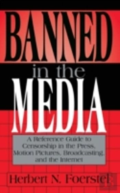 Banned In The Media