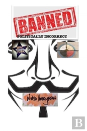 Banned - Politically Incorrect