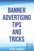Banner Advertising Tips And Tricks