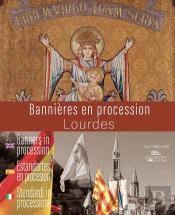 Bannières En Procession : Lourdes