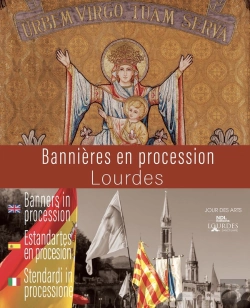 Bertrand.pt - Bannières En Procession : Lourdes