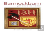 Bannockburn For Beginners