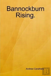 Bannockburn Rising.