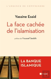 Banque Islamique ; La Face Cachée De L'Islamisation