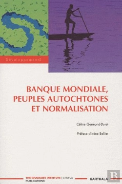 Bertrand.pt - Banque Mondiale, Peuples Autochtones Et Normalisation