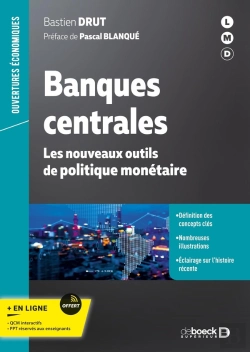 Bertrand.pt - Banques Centrales : Les Nouveaux Outils De Politique Monétaire