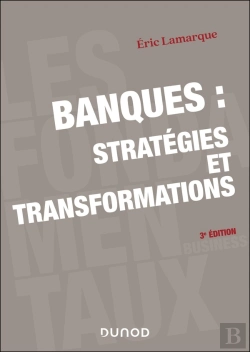 Bertrand.pt - Banques : Stratégies Et Transformations (33e Édition)