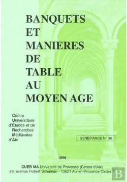 Bertrand.pt - Banquets Et Manieres De Table Au Moyen Age