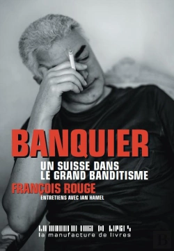 Bertrand.pt - Banquier ; Un Suisse Dans La Mafia