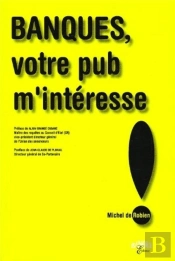Banquiers : Votre Pub M'Interesse