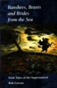 Banshees, Beasts And Brides From The Sea