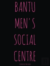 Bantu Men'S Social Centre