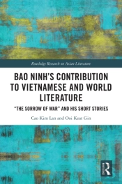 Bao Ninh'S Contribution To Vietnamese And World Literature