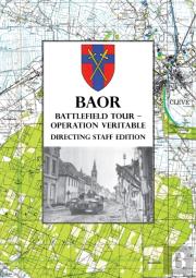 Baor Battlefield Tour - Operation Veritable - Directing Staff Edition