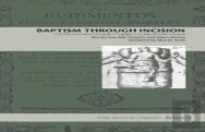 Baptism Through Incision