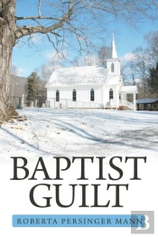 Baptist Guilt