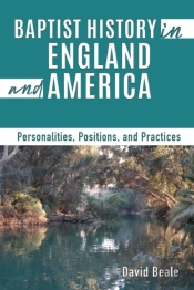 Baptist History In England And America