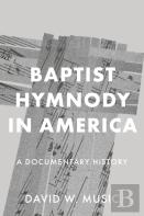Baptist Hymnody In America