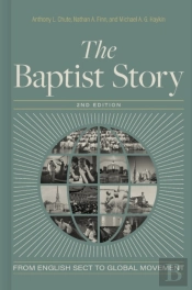 Baptist Story 2nd Edition, The