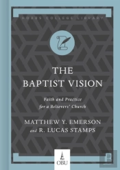 Baptist Vision, The