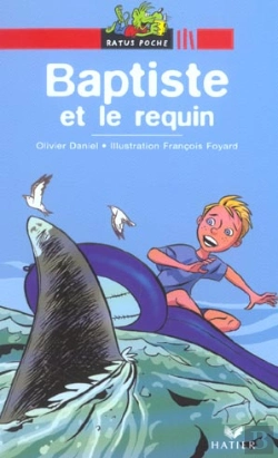 Bertrand.pt - Baptiste Et Le Requin
