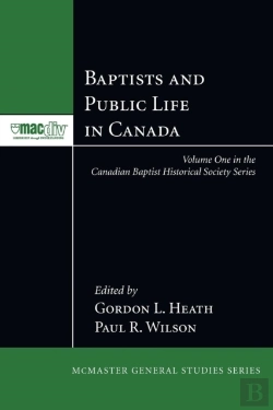 Bertrand.pt - Baptists And Public Life In Canada