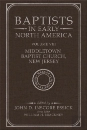 Baptists In Early North America - Middletown Baptist Church, New Jersey
