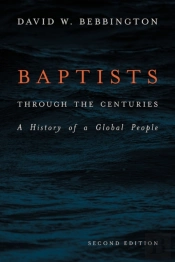 Baptists Through The Centuries