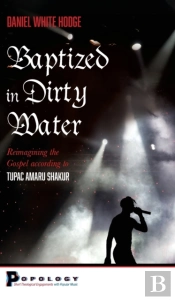 Baptized In Dirty Water