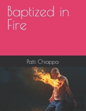Baptized In Fire