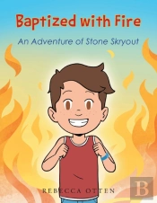 Baptized With Fire