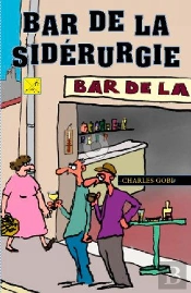 Bar De La Sidérurgie